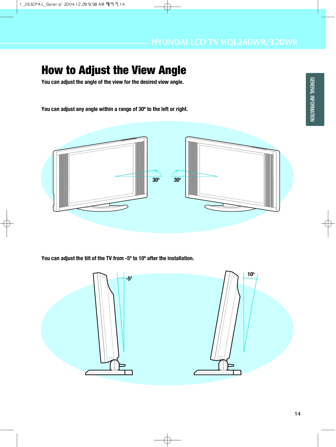 Hyundai IT 320WR, HQL260WR manual How to Adjust the View Angle 