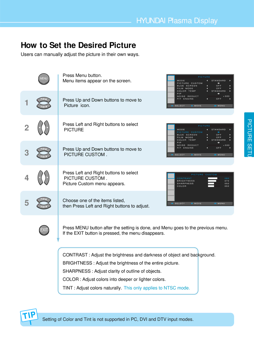 Hyundai IT HQP421SR, HQP421HR How to Set the Desired Picture, Users can manually adjust the picture in their own ways 