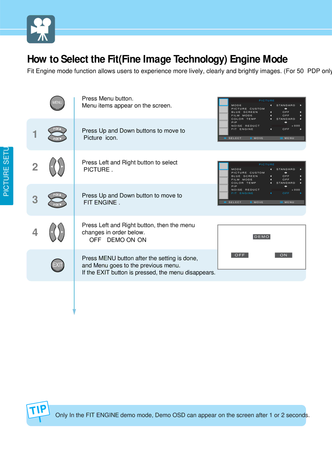 Hyundai IT HQP421SR, HQP421HR, HQP501HR manual How to Select the FitFine Image Technology Engine Mode, OFF Demo on on 