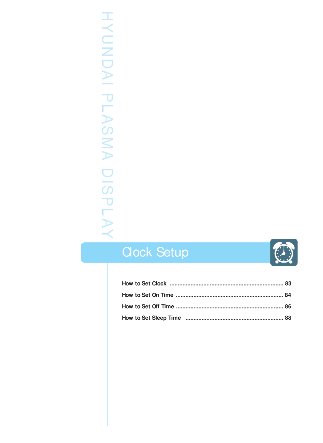 Hyundai IT HQP421HR, HQP421SR, HQP501HR manual Clock Setup 