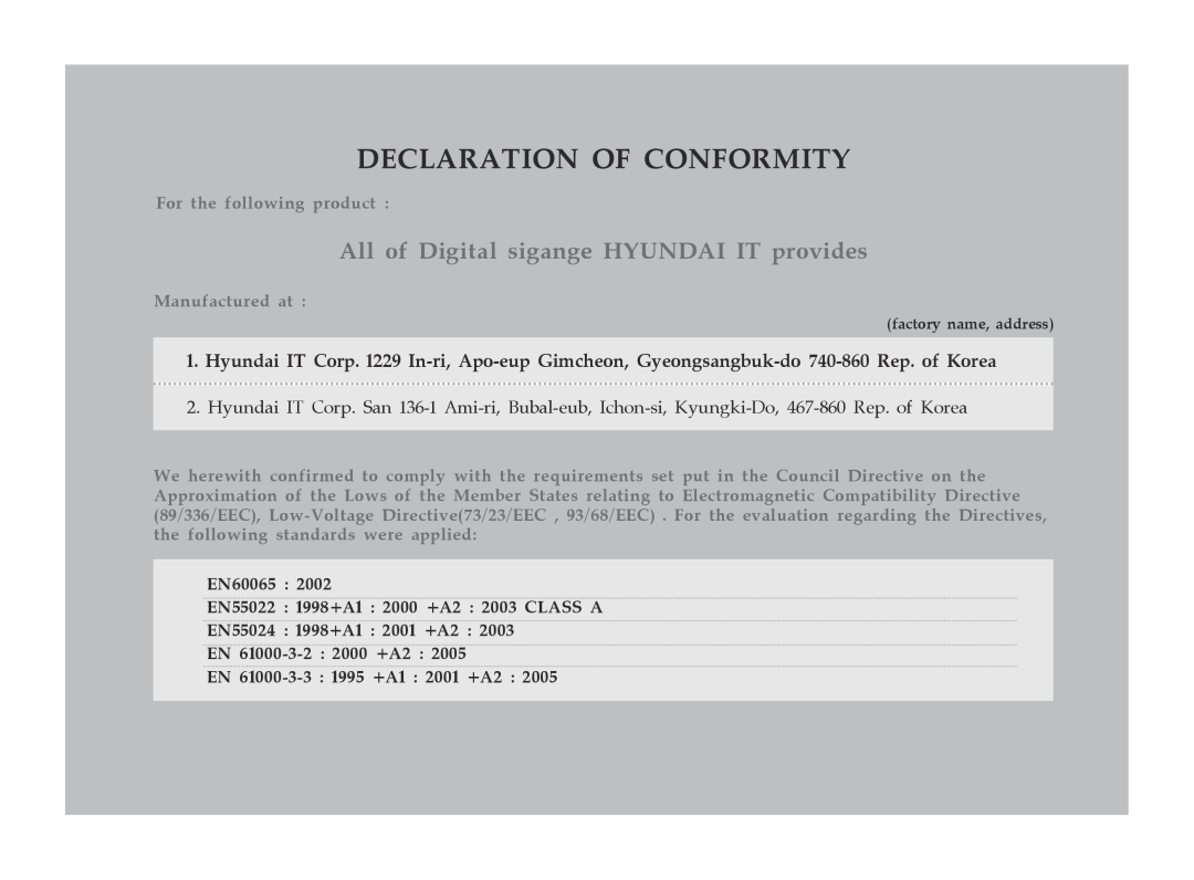 Hyundai P224WK manual Declaration Of Conformity, All of Digital sigange HYUNDAI IT provides, EN 61000-3-3 1995 +A1 2001 +A2 