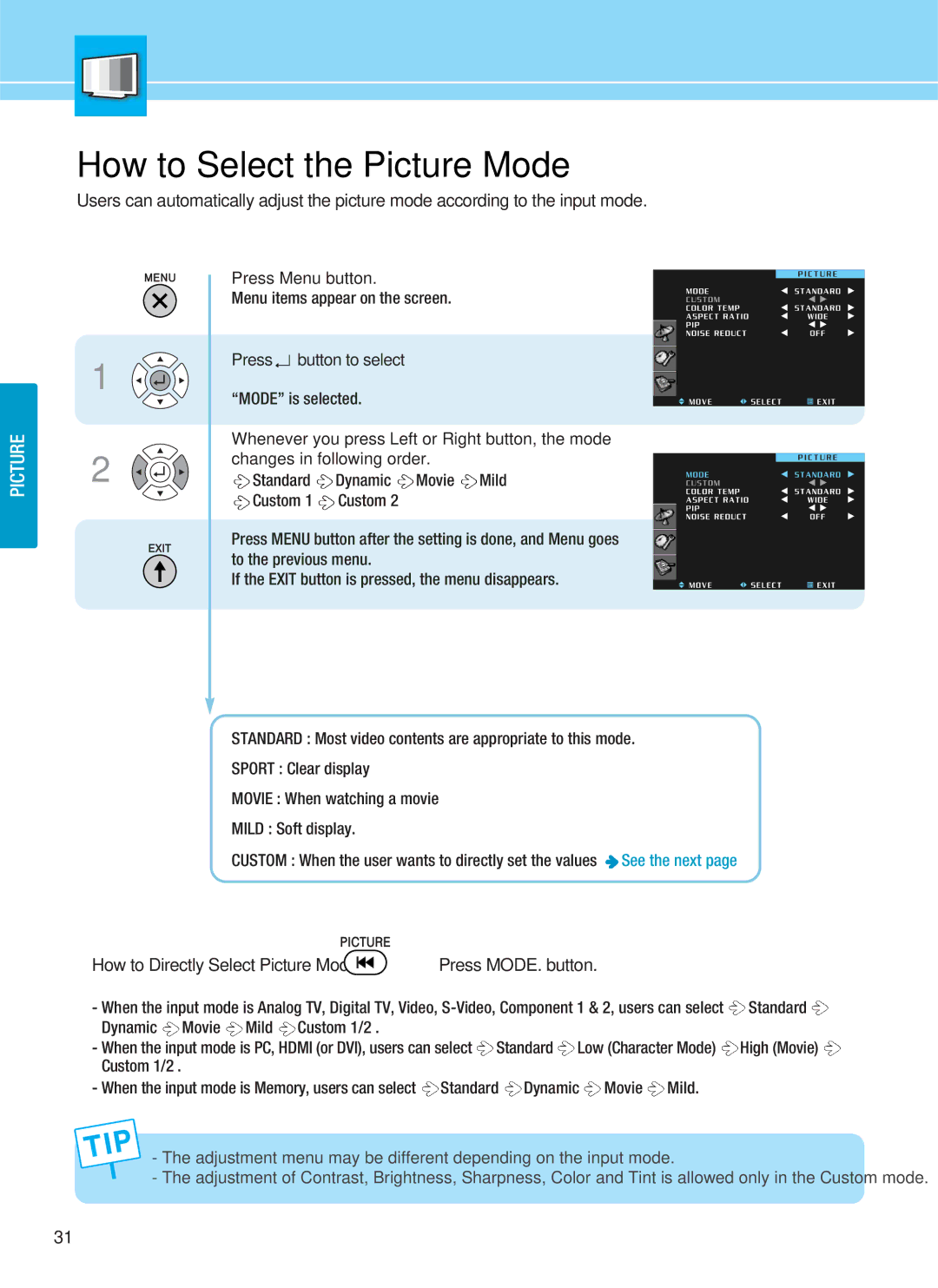 Hyundai Q321, Q401, Q320, Q261 manual How to Select the Picture Mode, Changes in following order 