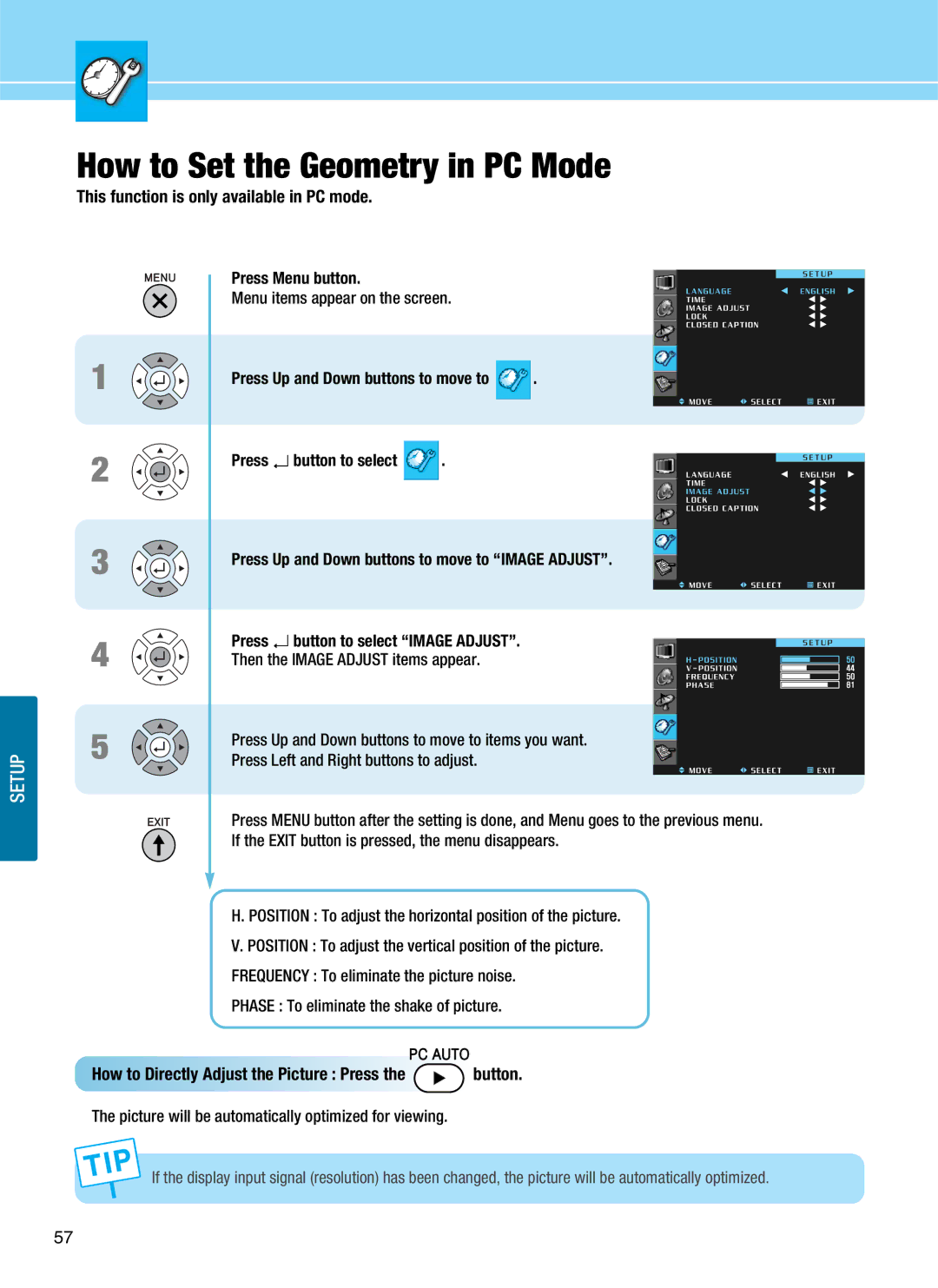 Hyundai Q401, Q320, Q321, Q261 manual How to Set the Geometry in PC Mode, How to Directly Adjust the Picture Press the button 