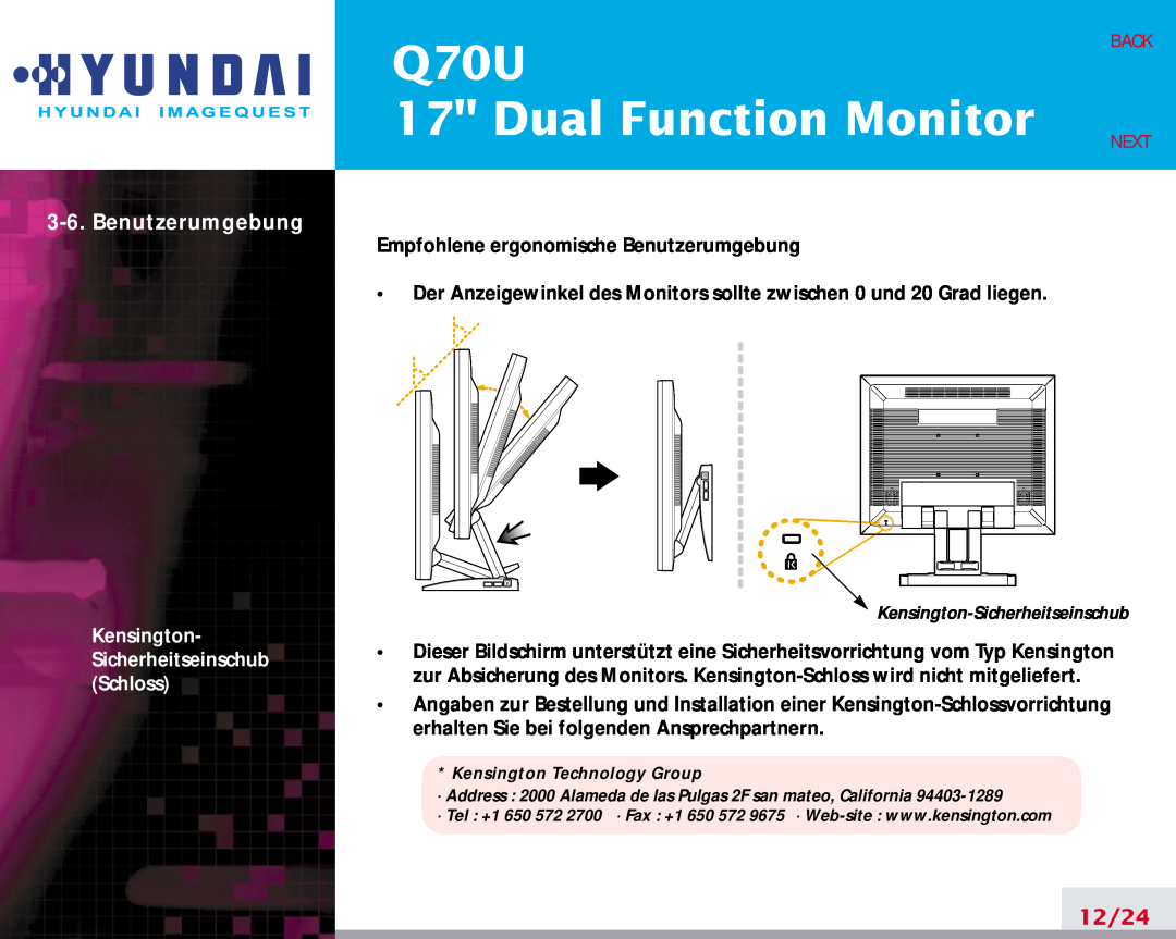 Hyundai Q70U 17 Dual Function Monitor, Benutzerumgebung, 12/24, Back Next, Kensington- Sicherheitseinschub Schloss 