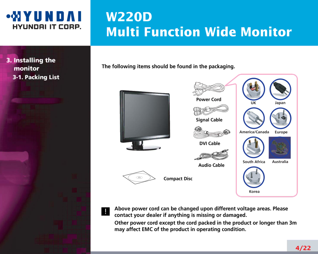 Hyundai W220D manual Installing the monitor 