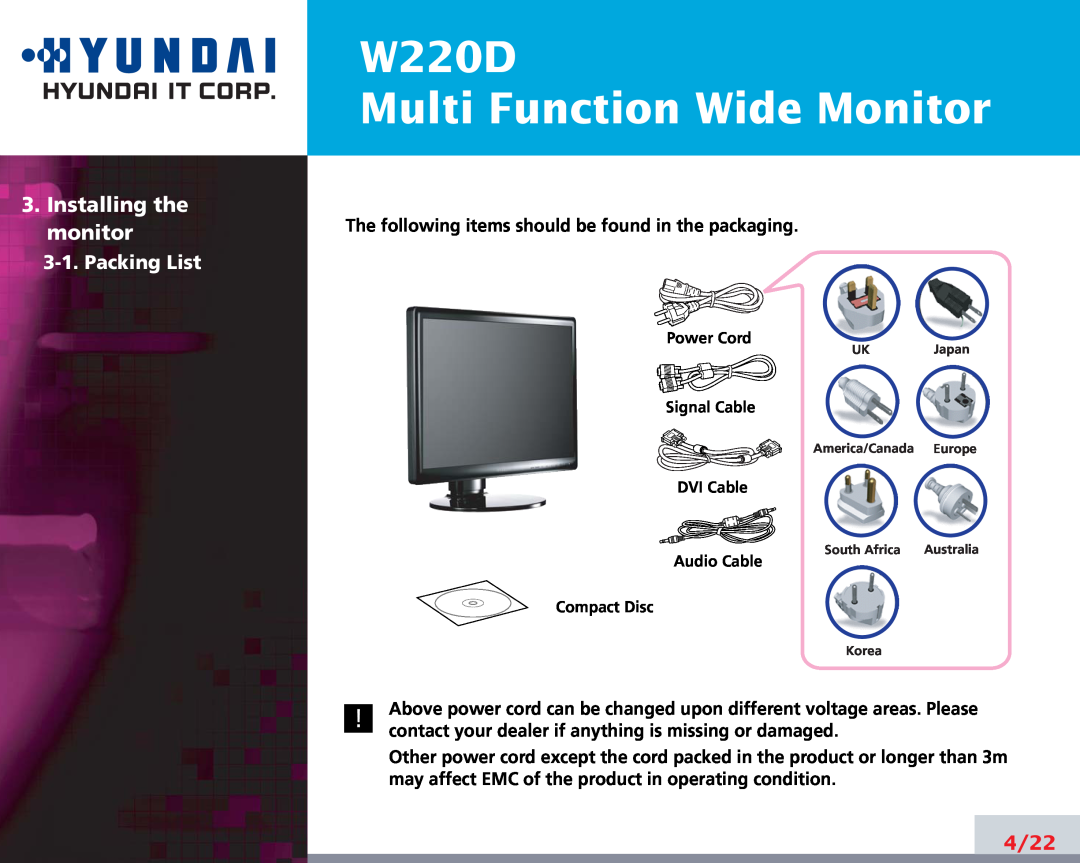 Hyundai manual Installing the monitor, W220D Multi Function Wide Monitor, Packing List, 4/22 
