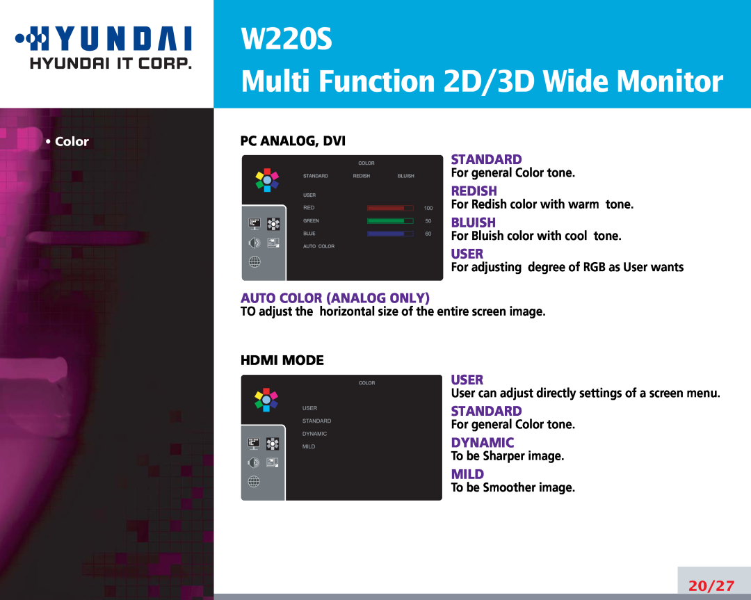 Hyundai W220S Multi Function 2D/3D Wide Monitor, 20/27, Pc Analog, Dvi, Standard, Redish, Bluish, User, Dynamic, Mild 