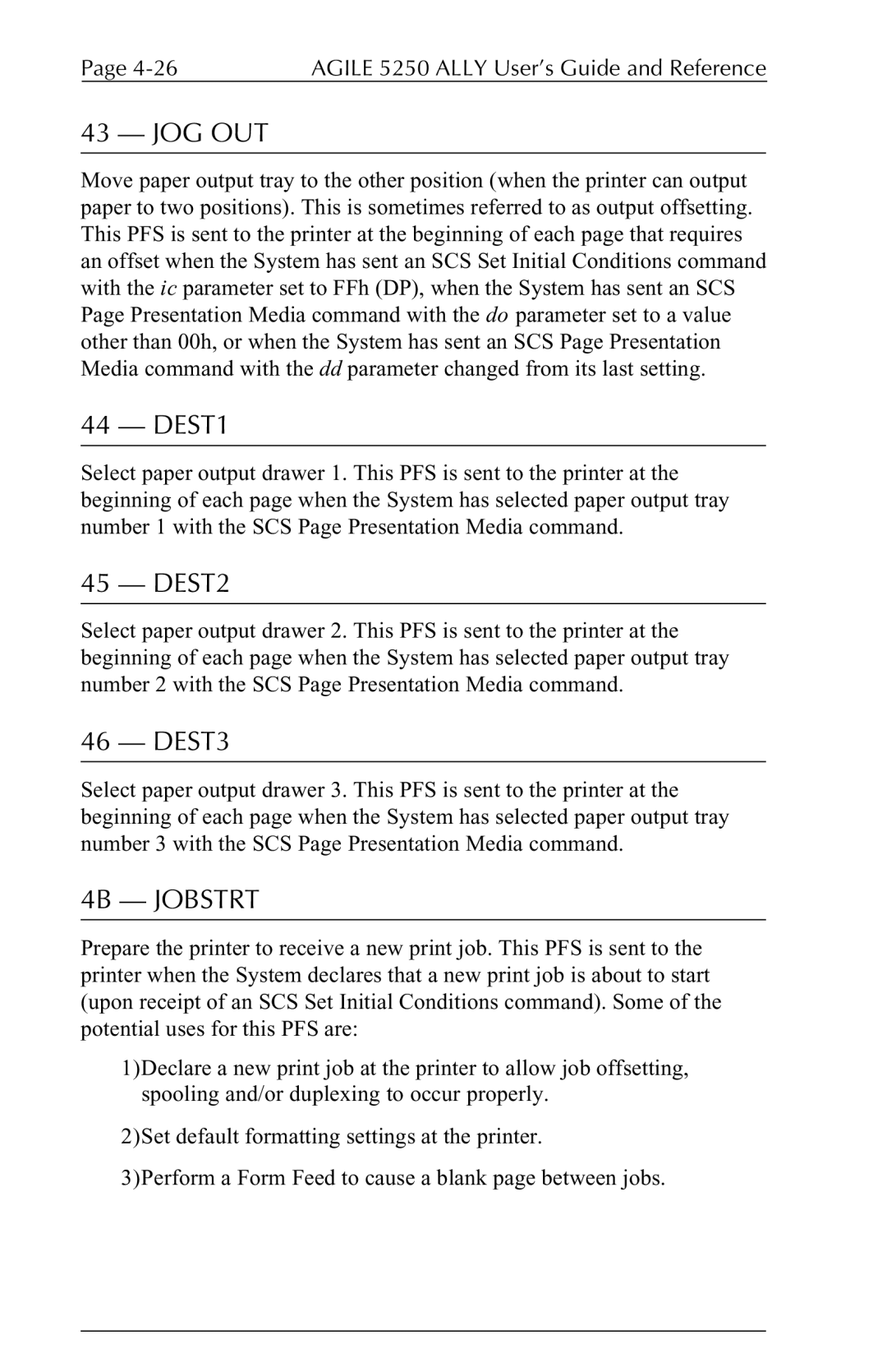 I-Data 5250 ALLY manual Jog Out, DEST1, DEST2, DEST3, 4B Jobstrt 