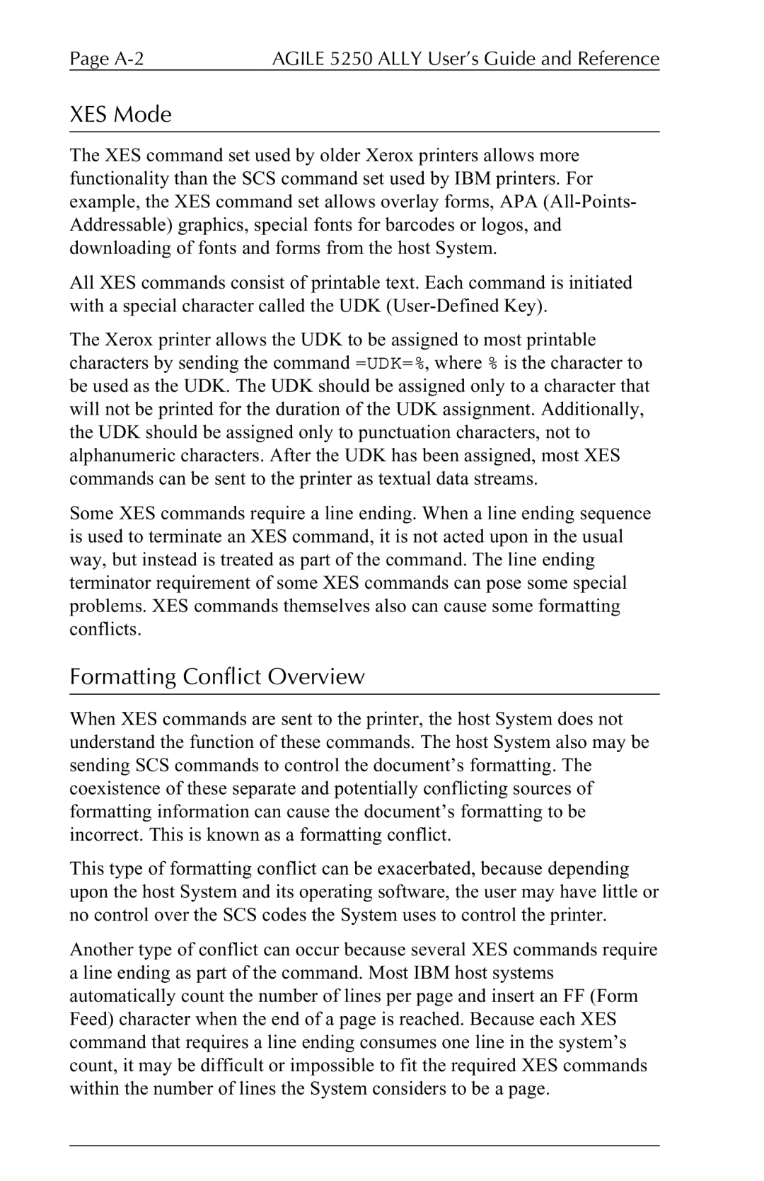 I-Data 5250 ALLY manual XES Mode, Formatting Conflict Overview 