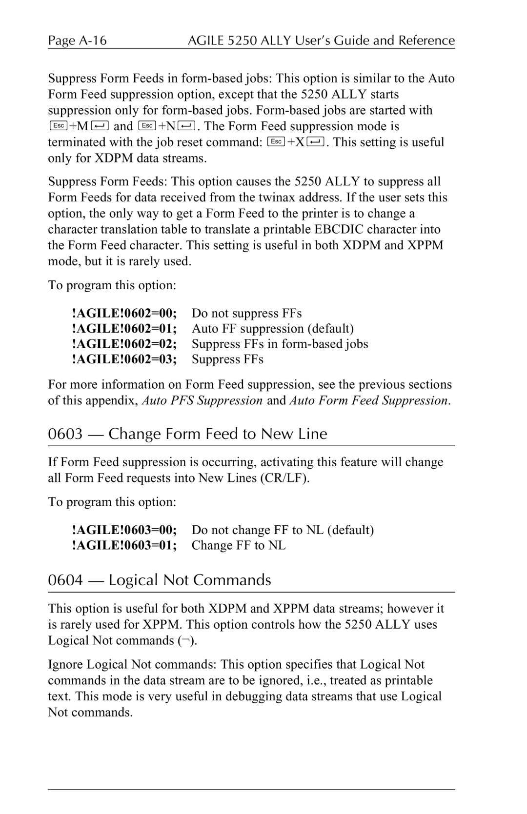 I-Data 5250 ALLY manual Change Form Feed to New Line, Logical Not Commands 