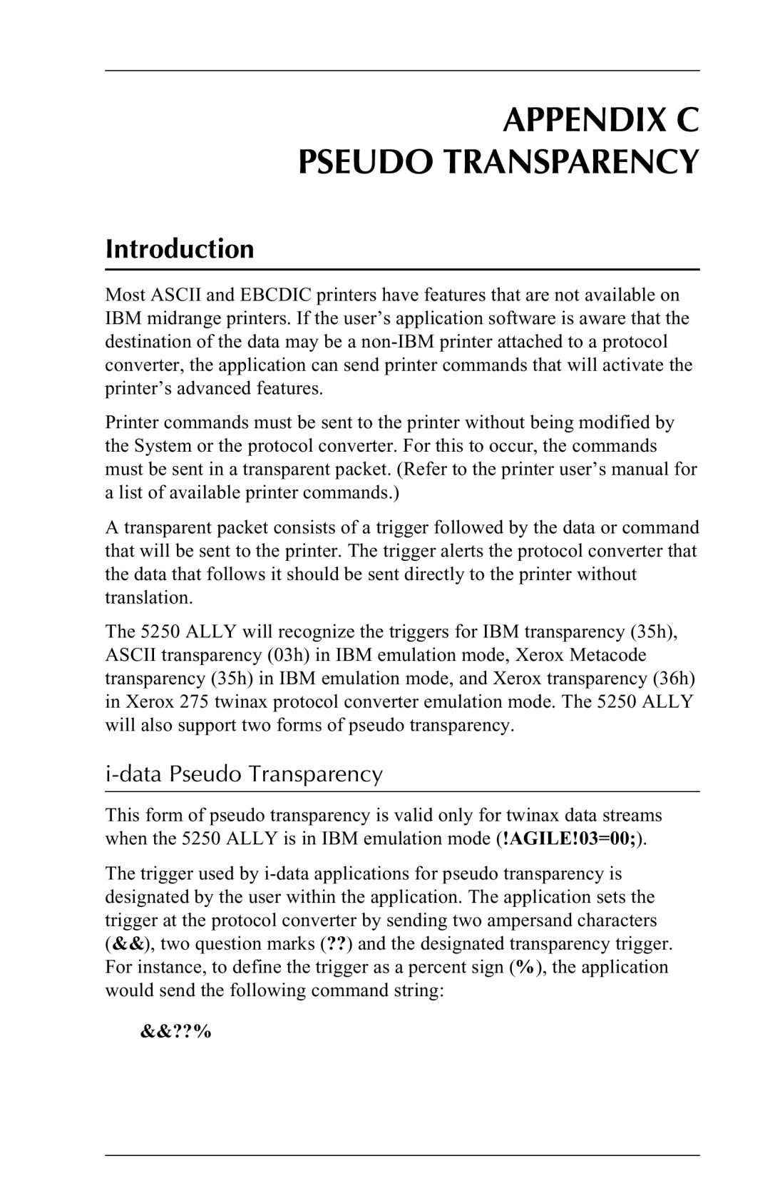 I-Data 5250 ALLY manual Appendix C Pseudo Transparency, Data Pseudo Transparency 