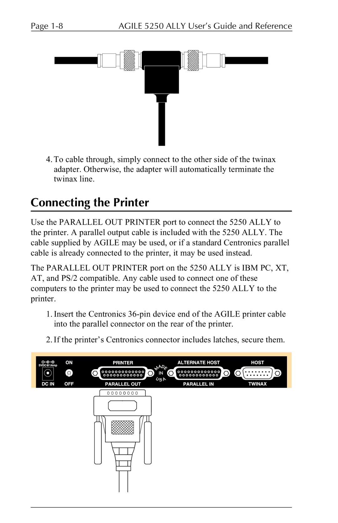 I-Data 5250 ALLY manual Connecting the Printer 