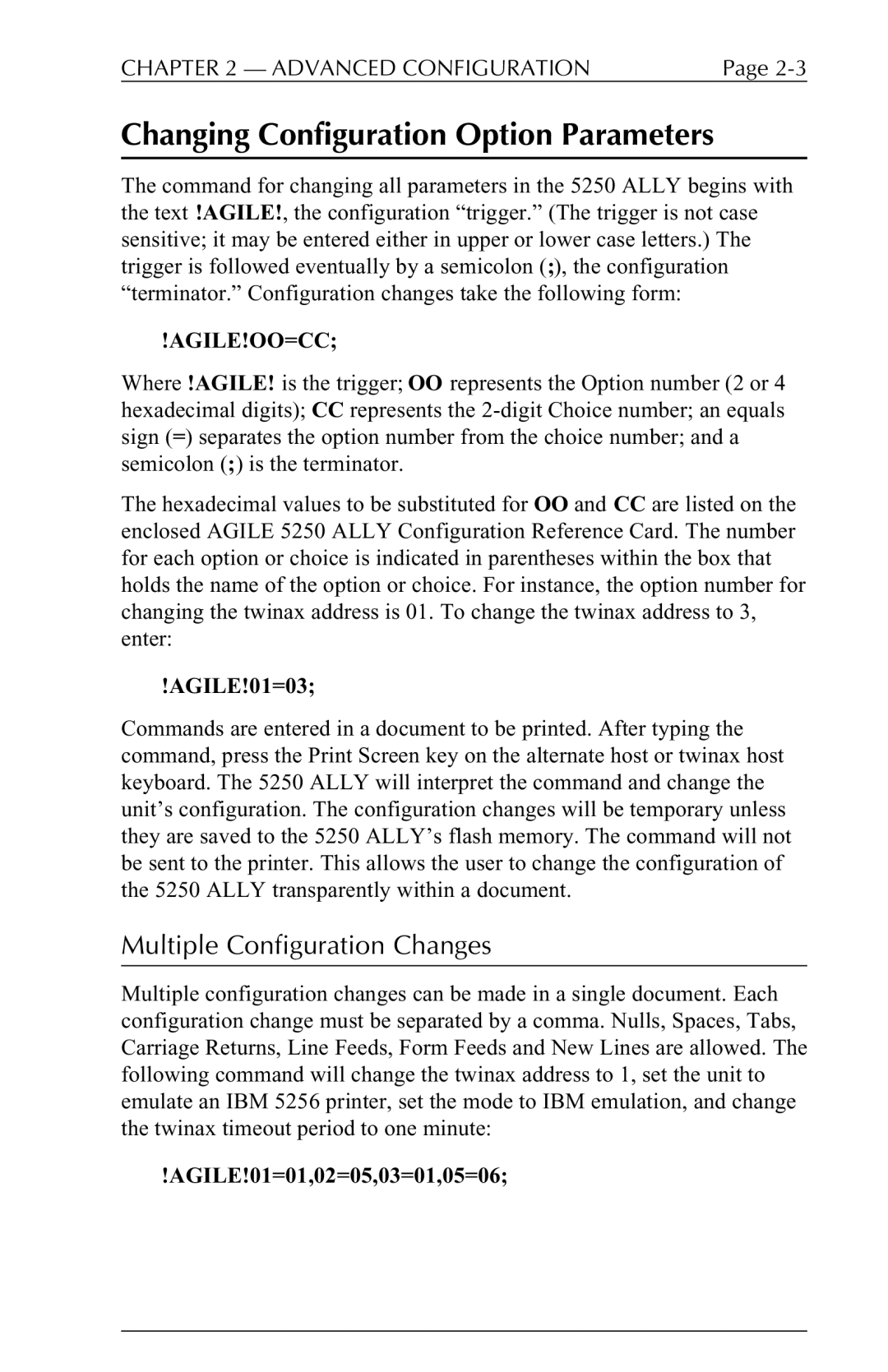 I-Data 5250 ALLY manual Changing Configuration Option Parameters, Multiple Configuration Changes, Advanced Configuration 