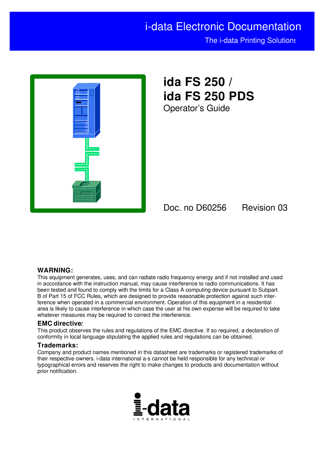 I-Data FS 250 PDS, i-data Electronic Documentation ida instruction manual EMC directive, Trademarks 