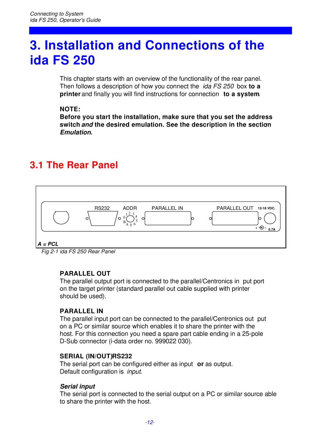 I-Data FS 250 PDS instruction manual Installation and Connections of the ida FS, Rear Panel, Serial input 