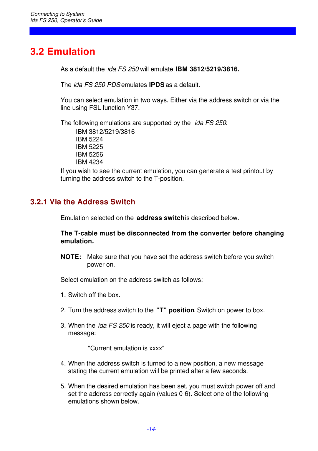 I-Data i-data Electronic Documentation ida, FS 250 PDS instruction manual Emulation, Via the Address Switch 