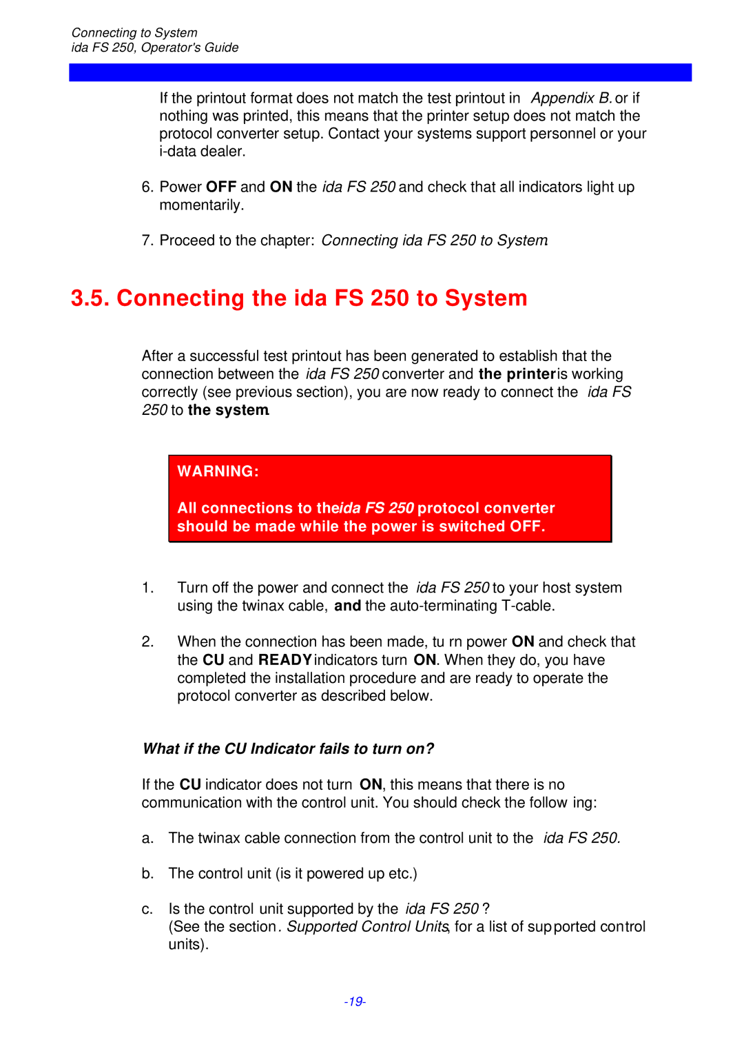 I-Data FS 250 PDS instruction manual Connecting the ida FS 250 to System, What if the CU Indicator fails to turn on? 