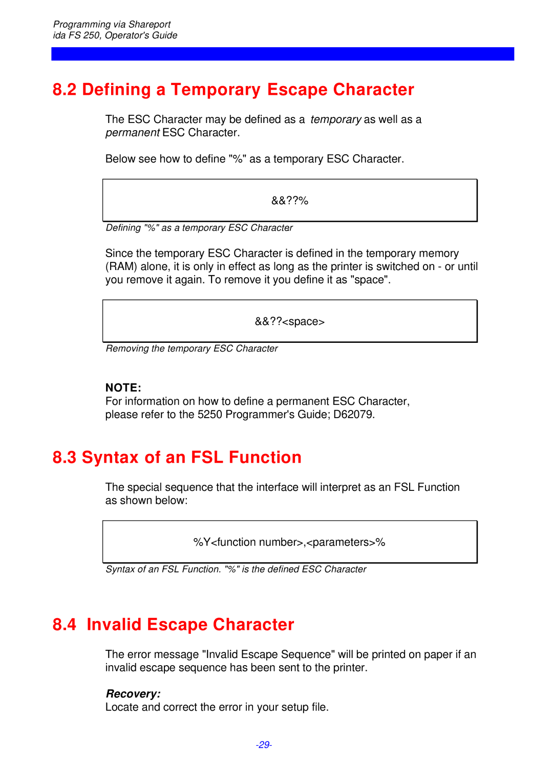 I-Data i-data Electronic Documentation ida Defining a Temporary Escape Character, Syntax of an FSL Function, Recovery 