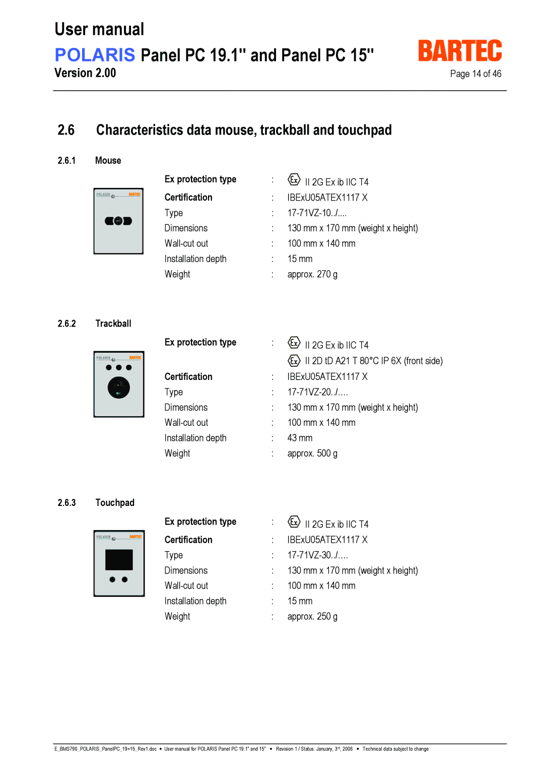 I-Data POLARIS Panel PC 19.1 user manual Characteristics data mouse, trackball and touchpad, Mouse Ex protection type 