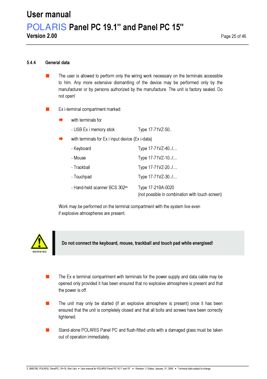 I-Data POLARIS Panel PC 19.1 user manual General data 