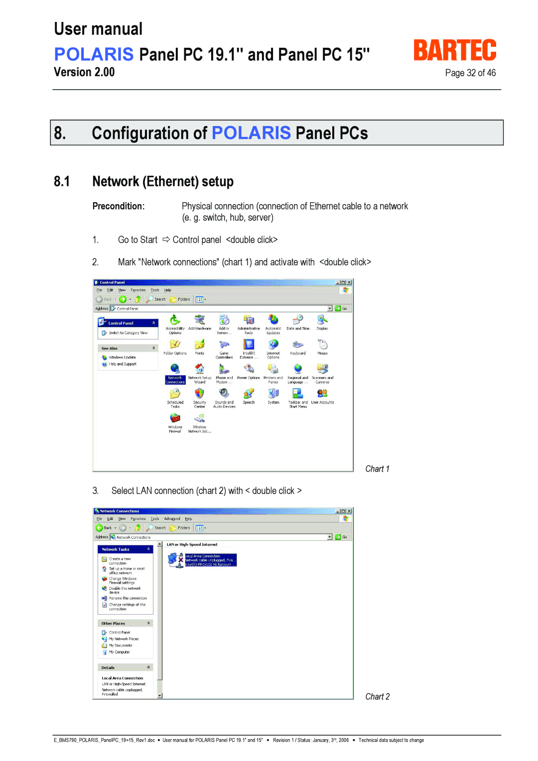 I-Data POLARIS Panel PC 19.1 user manual Configuration of Polaris Panel PCs, Network Ethernet setup, Precondition 