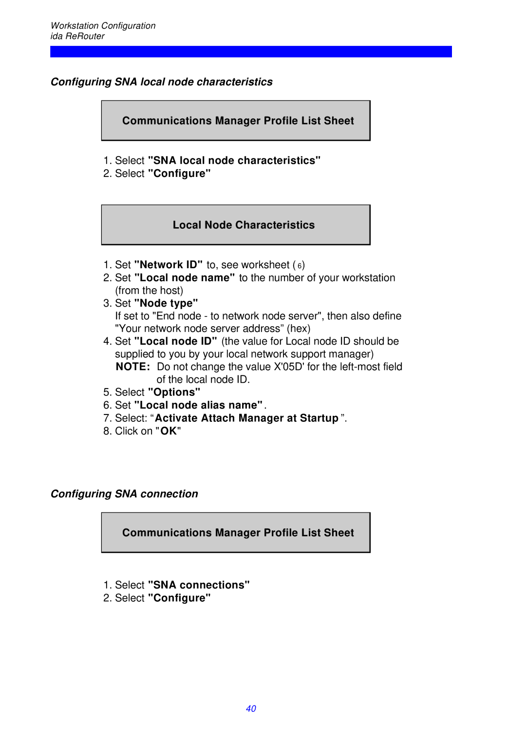 I-Data ReRouter instruction manual Configuring SNA local node characteristics, Set Node type, Configuring SNA connection 