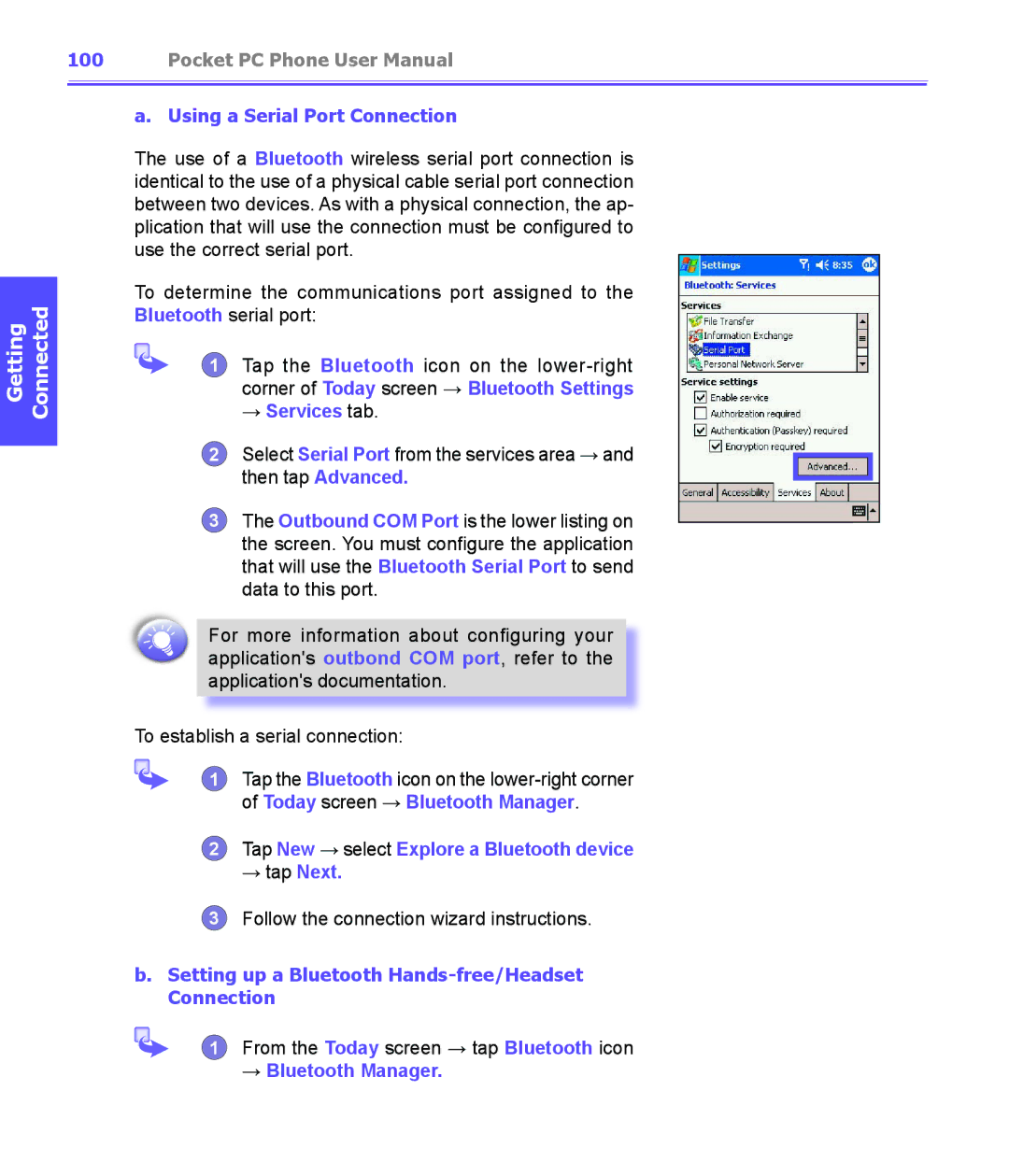 i-mate PDA2K EVDO Using a Serial Port Connection, → Services tab, Tap New → select Explore a Bluetooth device → tap Next 