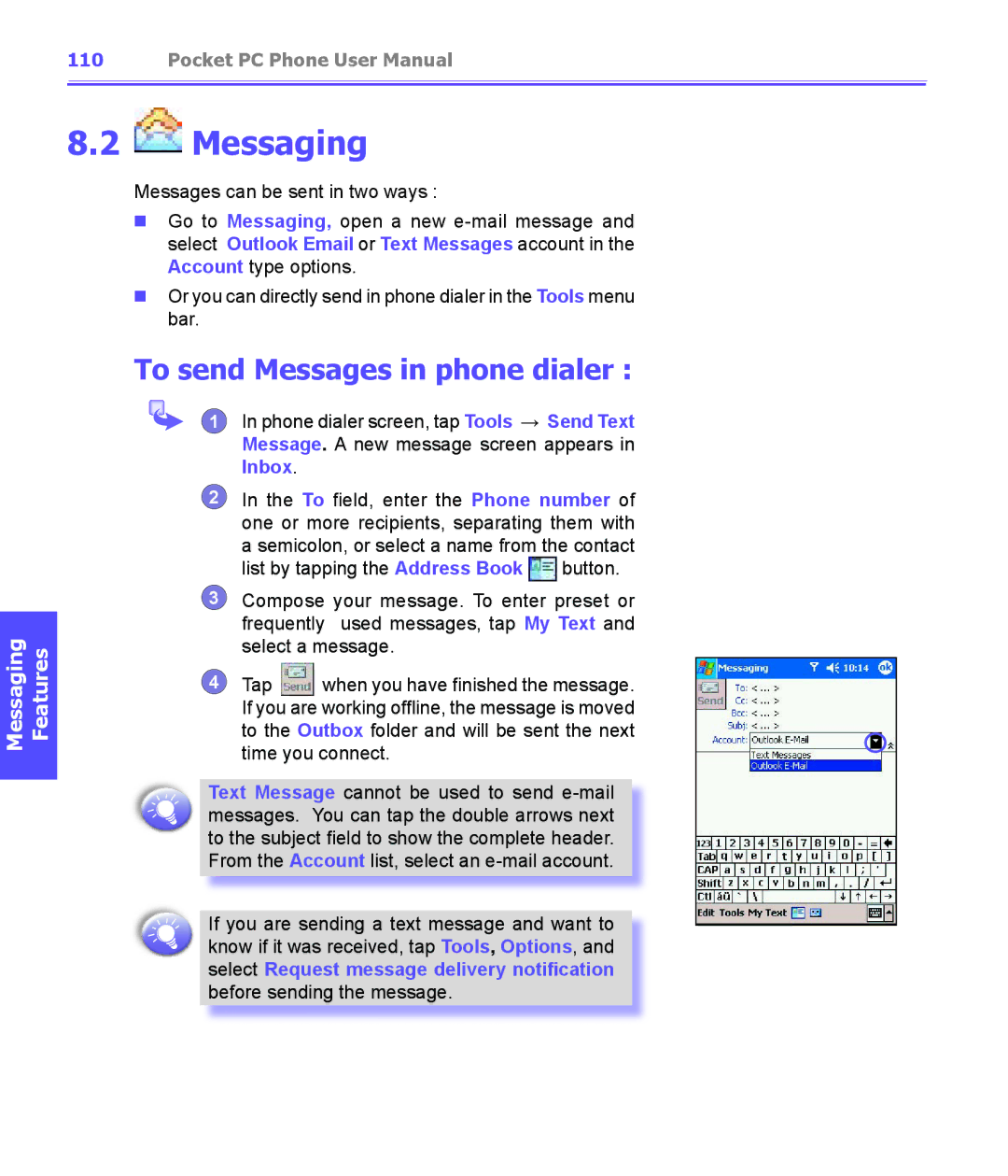 i-mate PDA2K EVDO manual Messaging, To send Messages in phone dialer 