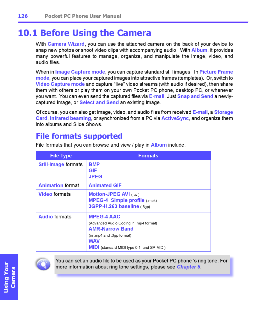 i-mate PDA2K EVDO manual Before Using the Camera, File formats supported, Still-image formats, AMR-Narrow Band 