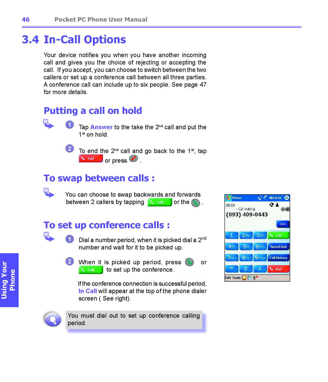 i-mate PDA2K EVDO manual In-Call Options, Putting a call on hold, To swap between calls, To set up conference calls 