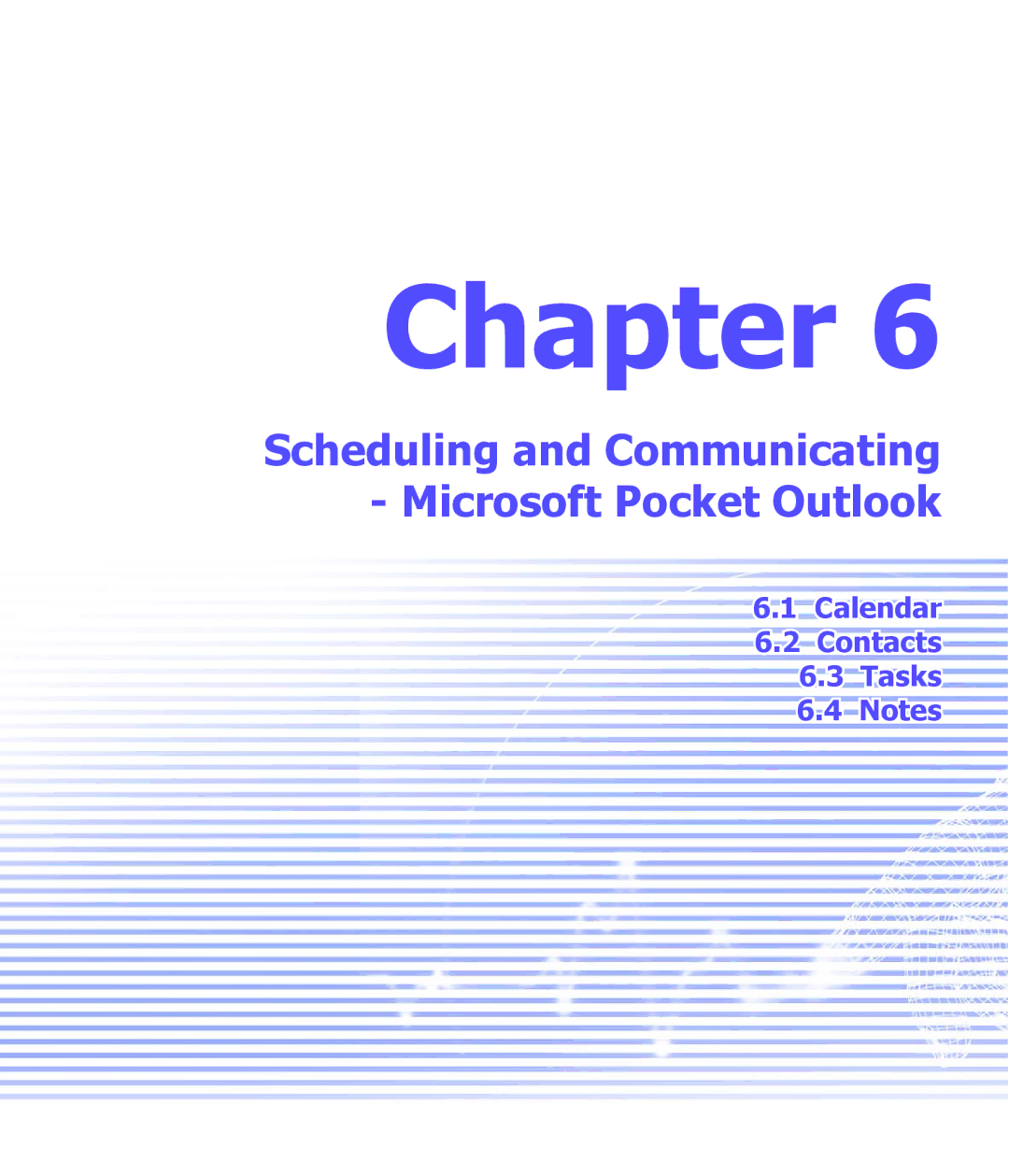 i-mate PDA2K EVDO manual Scheduling and Communicating Microsoft Pocket Outlook, Calendar Contacts Tasks 