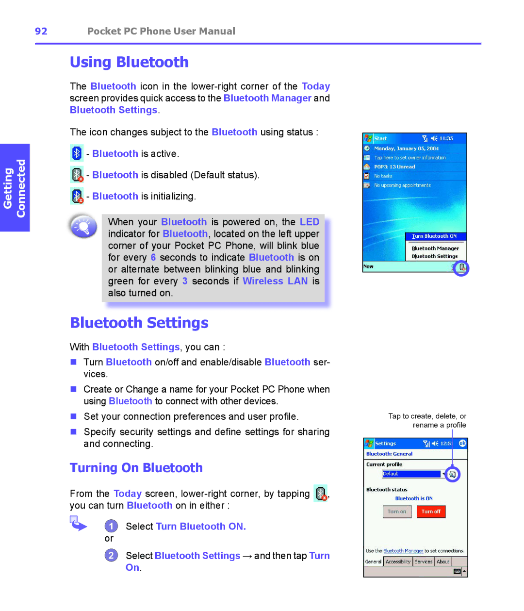 i-mate PDA2K EVDO Using Bluetooth, Turning On Bluetooth, With Bluetooth Settings, you can, Select Turn Bluetooth on 