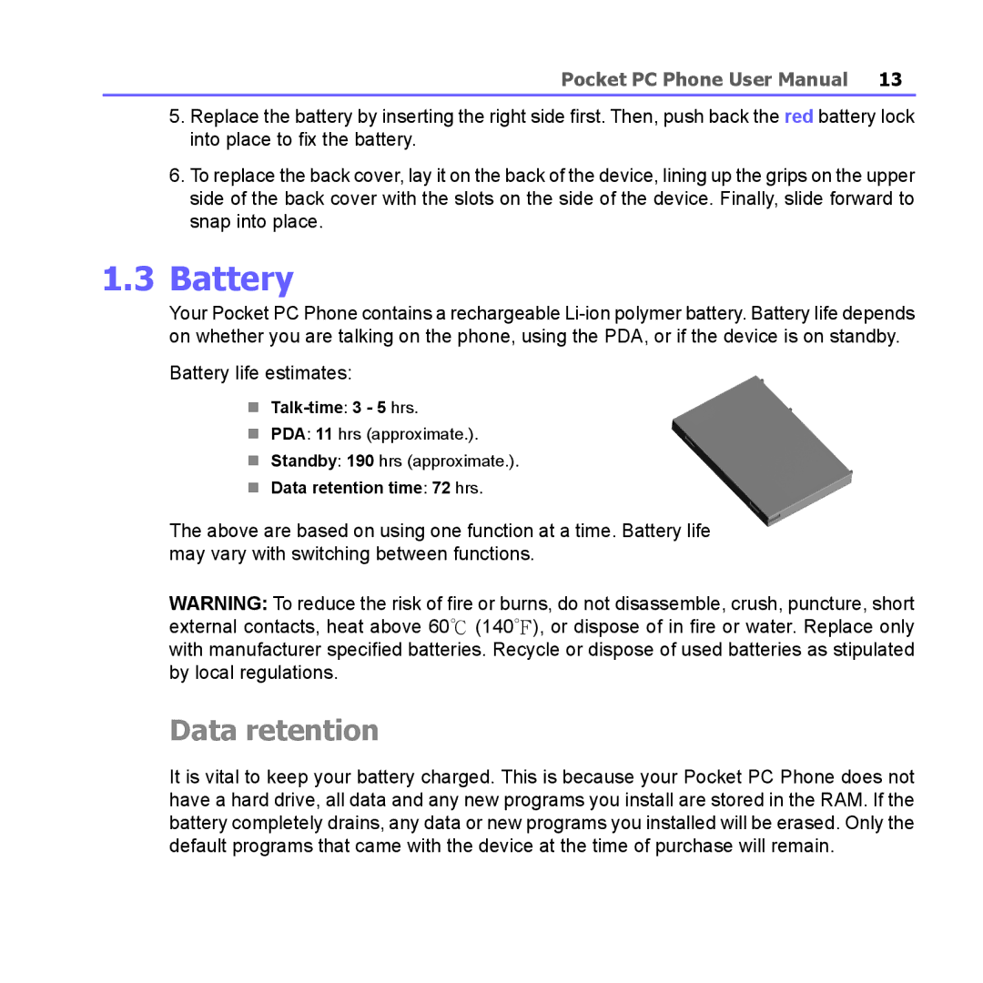 i-mate PM10A manual Battery, Talk-time3 5 hrs, Data retention time 72 hrs 