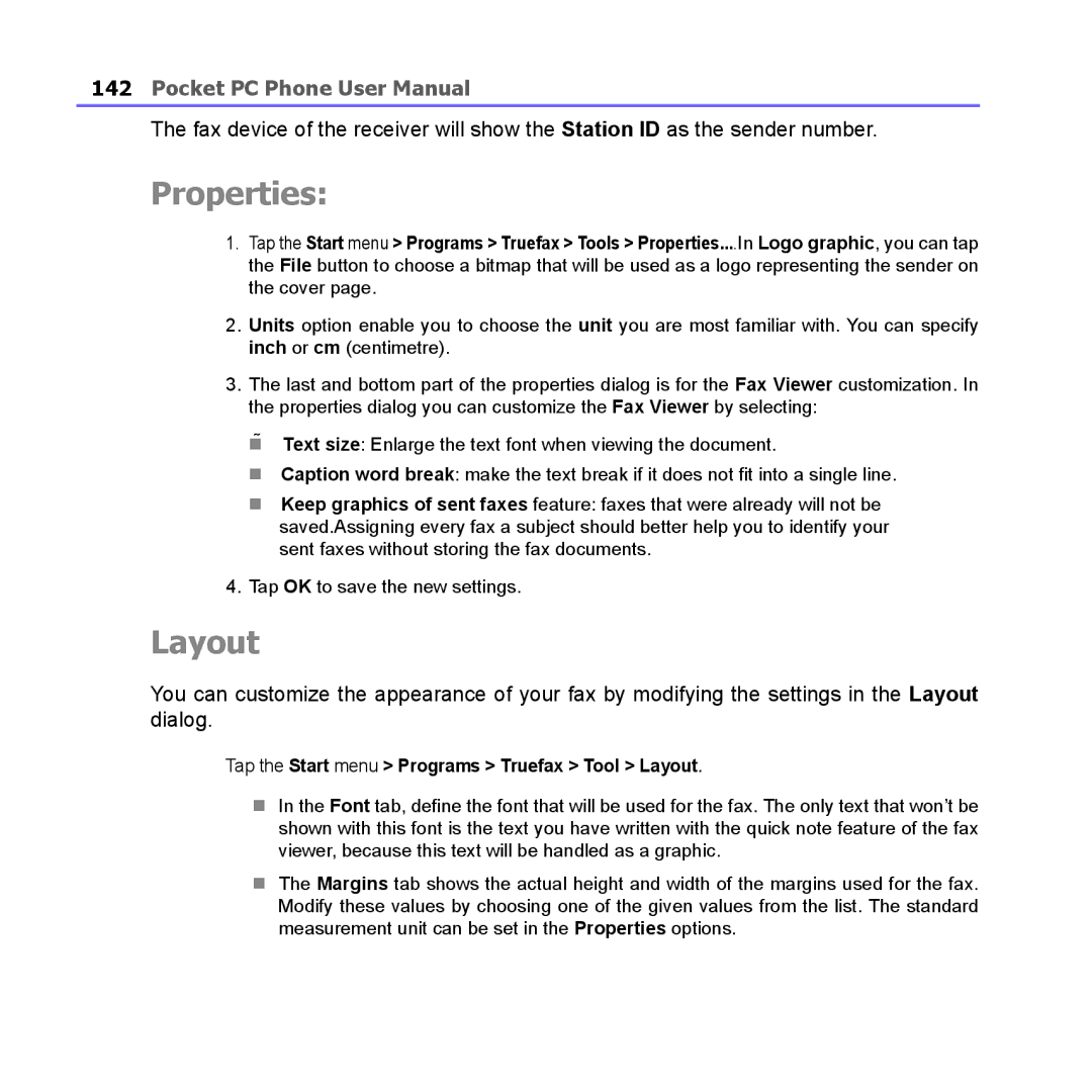 i-mate PM10A manual Properties, Tap the Start menu Programs Truefax Tool Layout 