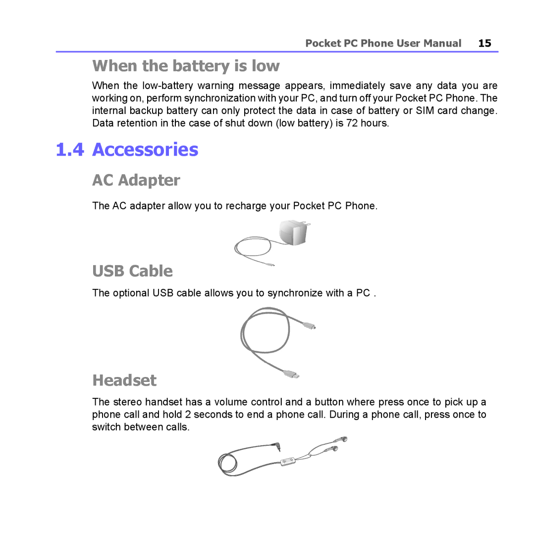 i-mate PM10A manual Accessories, When the battery is low, AC Adapter, USB Cable, Headset 