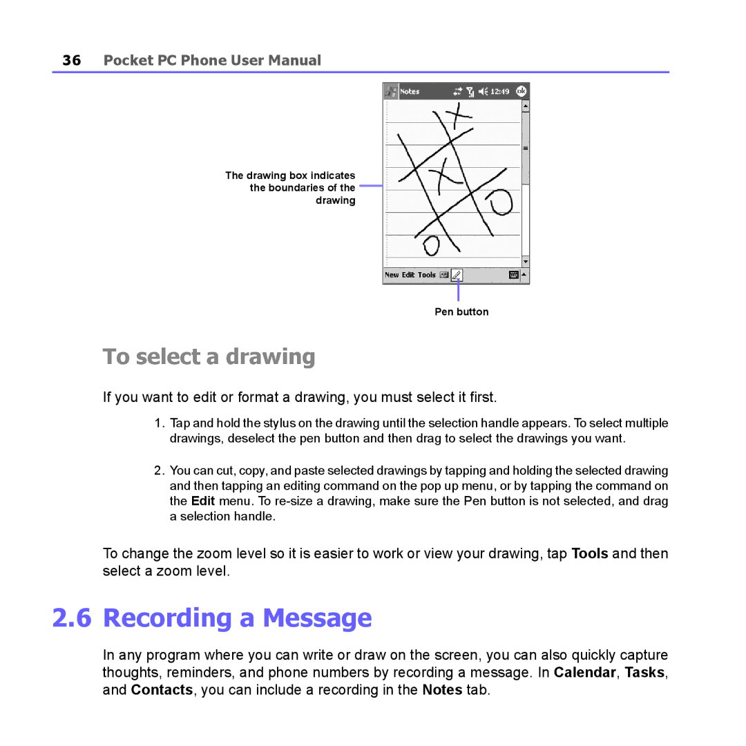 i-mate PM10A manual Recording a Message, To select a drawing 