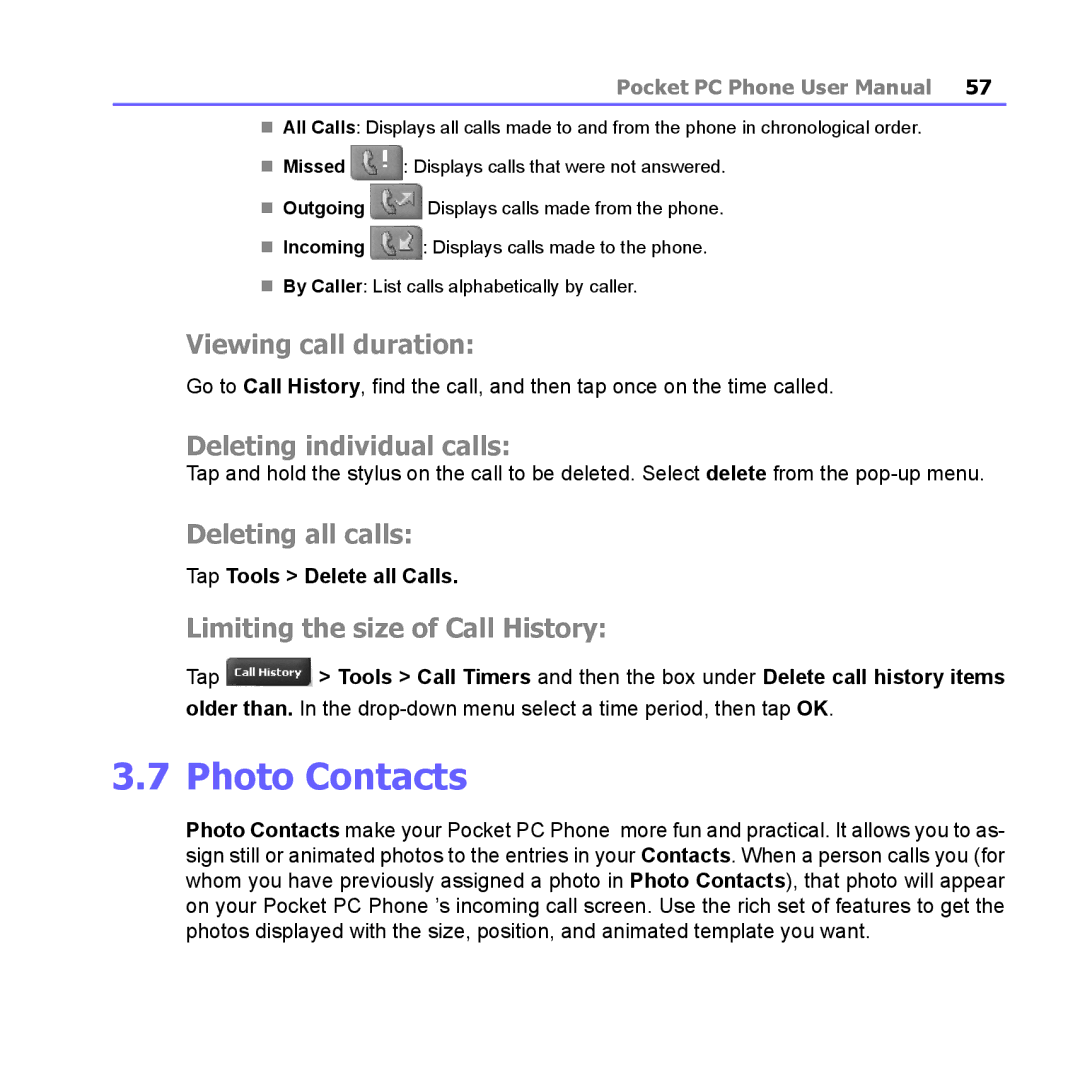 i-mate PM10A manual Photo Contacts, Viewing call duration, Deleting individual calls, Deleting all calls 