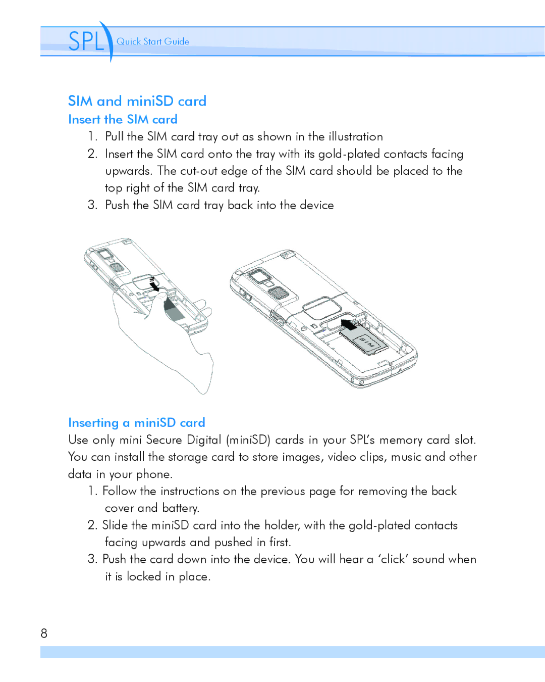 i-mate SPL manual SIM and miniSD card, Insert the SIM card, Inserting a miniSD card 