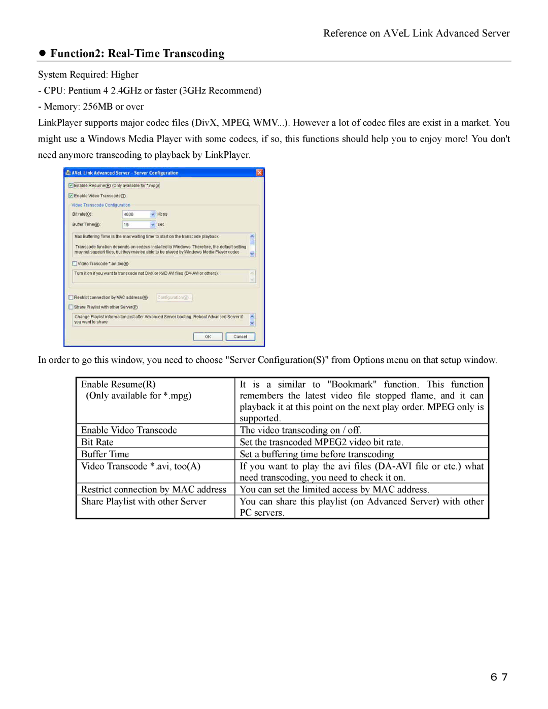 I-O Display Systems SRDVD-100U user manual Function2 Real-Time Transcoding 