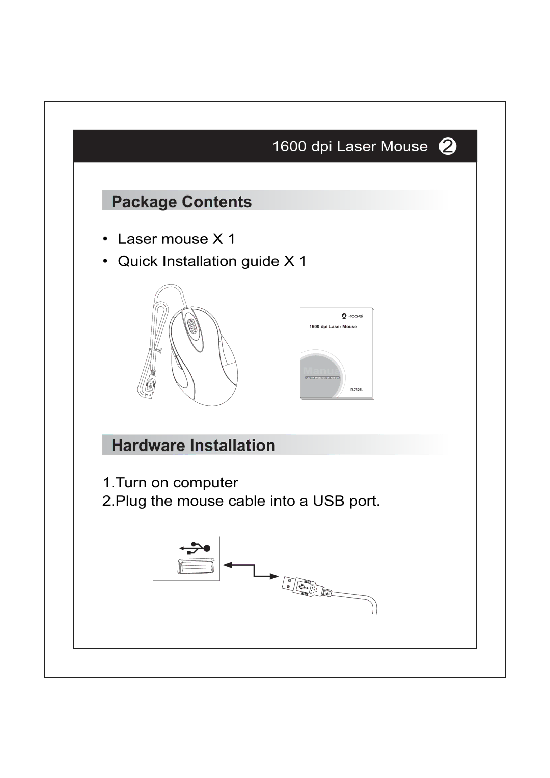 I-Rocks IR-7521L manual Package Contents, Hardware Installation 