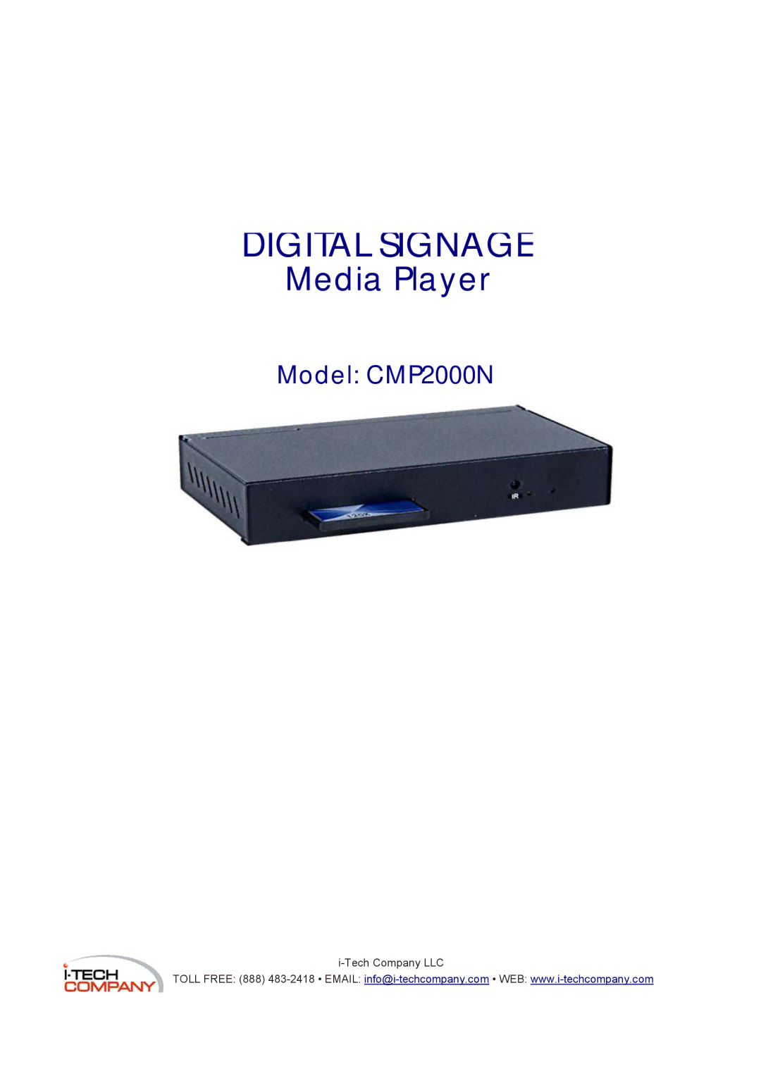 I-Tech Company CMP2000N manual Digital Signage 