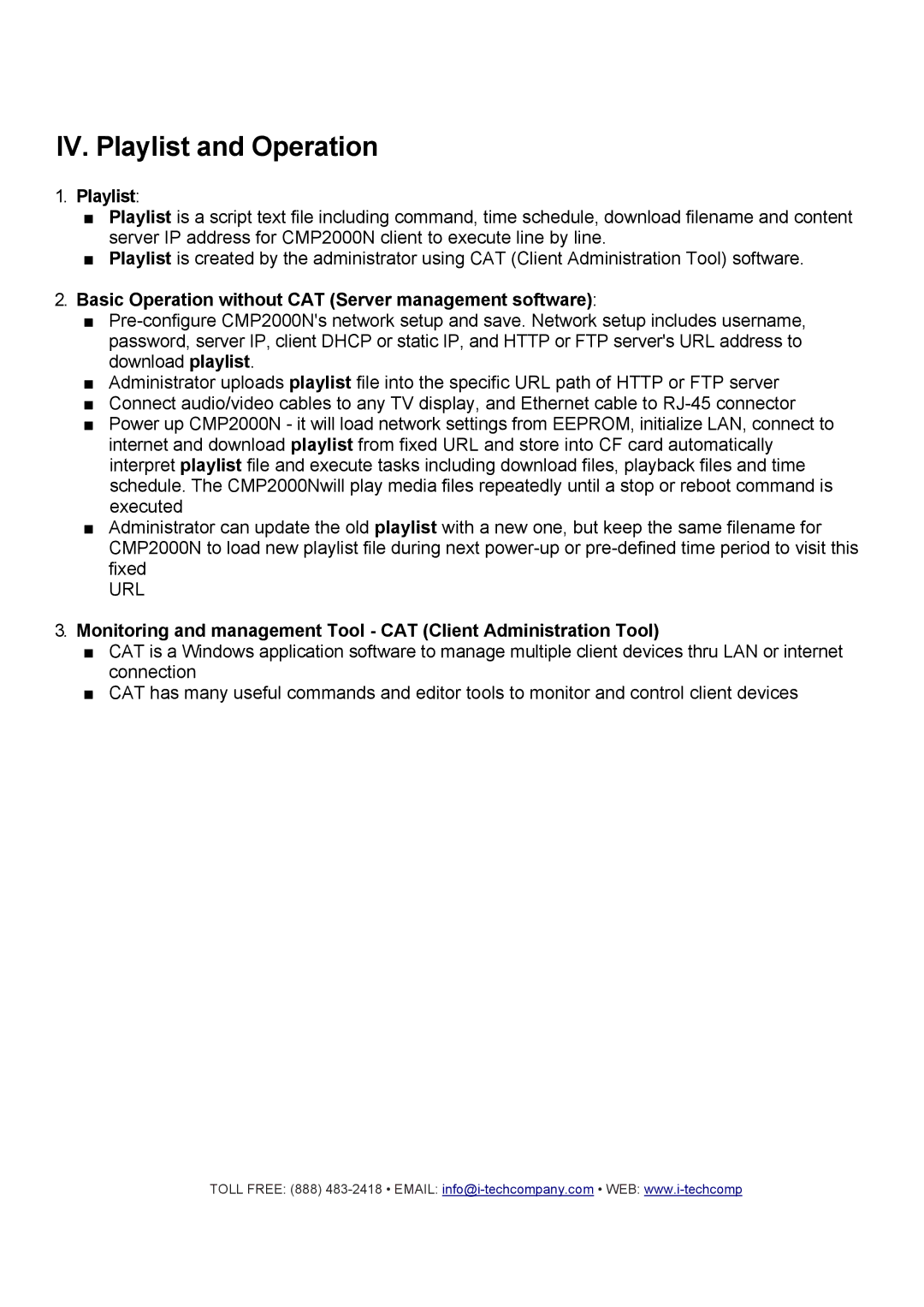 I-Tech Company CMP2000N manual Playlist, Basic Operation without CAT Server management software 