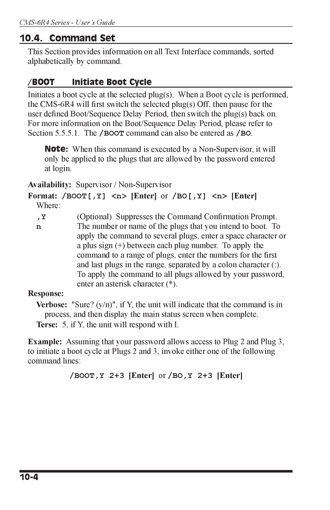 I-Tech Company CMS 6R4 Series manual Command Set, Initiate Boot Cycle, Response, 10-4 