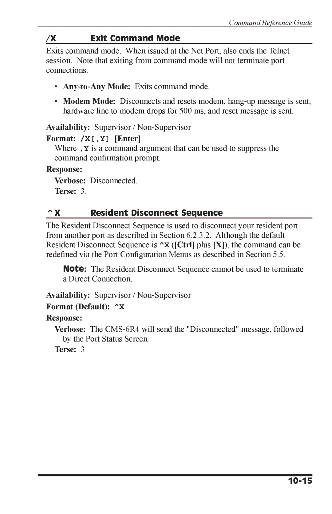 I-Tech Company CMS 6R4 Series Exit Command Mode, Format /X,Y Enter, Resident Disconnect Sequence, Format Default Response 