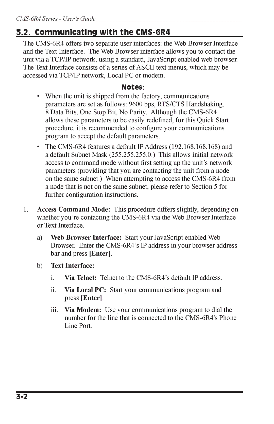 I-Tech Company CMS 6R4 Series manual Communicating with the CMS-6R4, Text Interface 