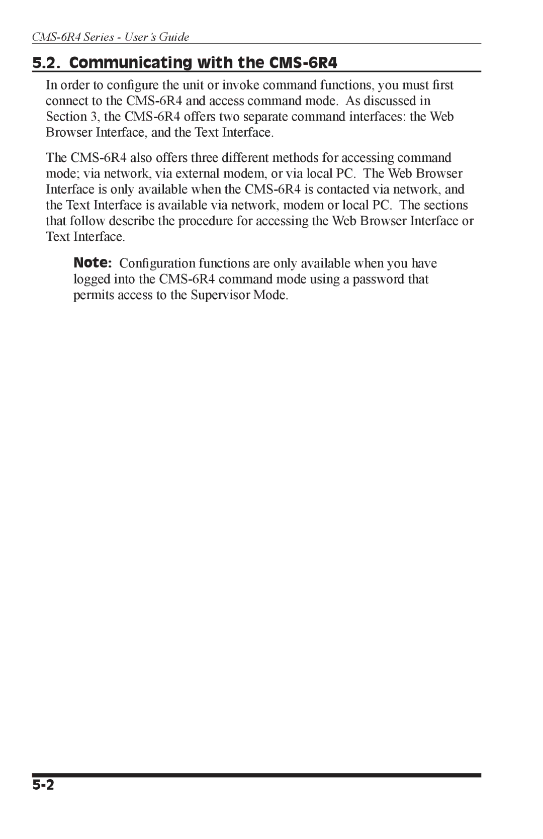 I-Tech Company CMS 6R4 Series manual Communicating with the CMS-6R4 