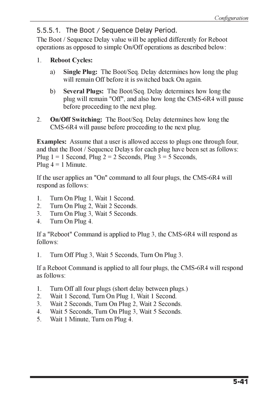 I-Tech Company CMS 6R4 Series manual Boot / Sequence Delay Period, Reboot Cycles 