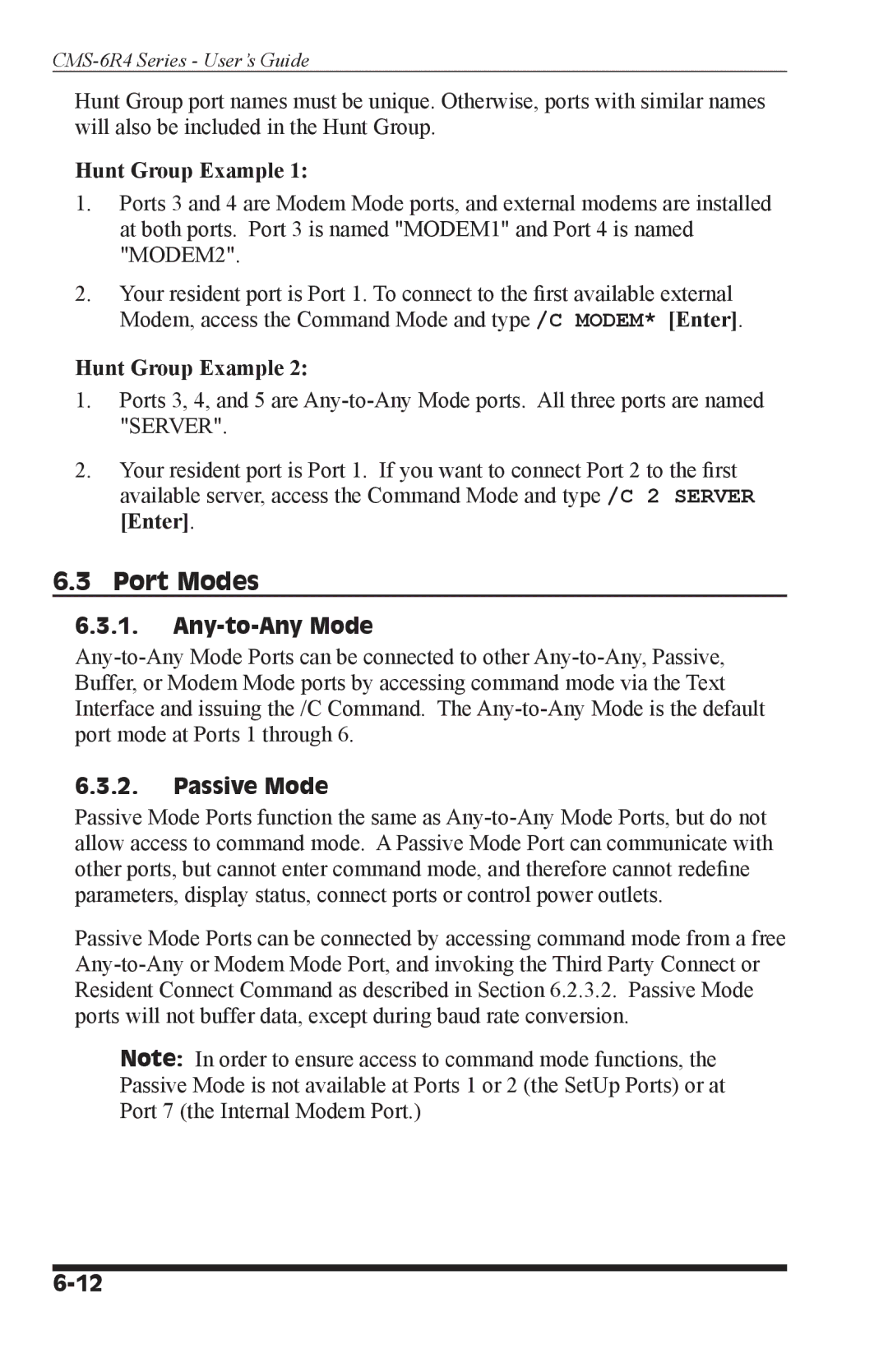 I-Tech Company CMS 6R4 Series manual Port Modes, Hunt Group Example, Any-to-Any Mode, Passive Mode 