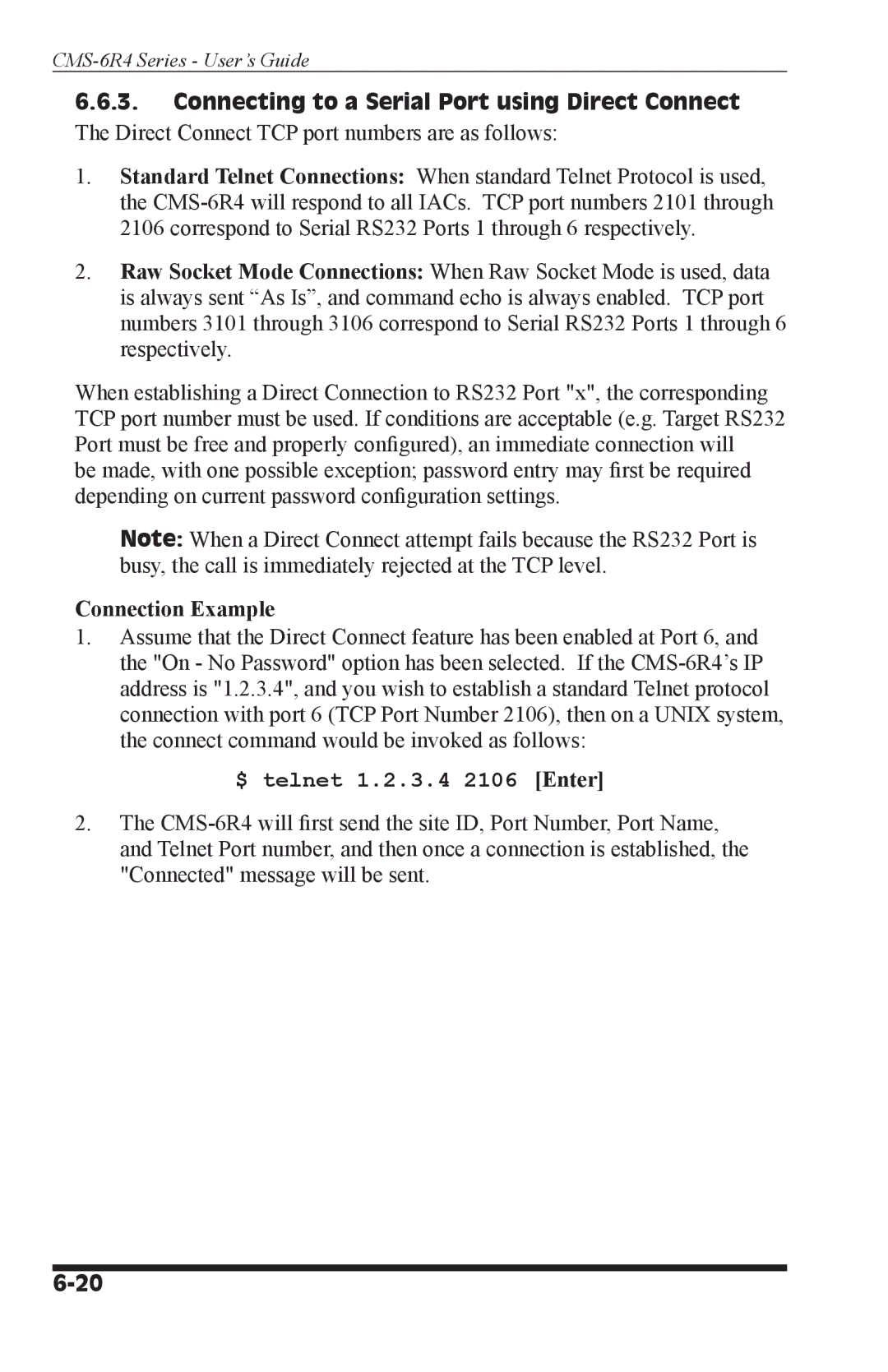 I-Tech Company CMS 6R4 Series manual Connecting to a Serial Port using Direct Connect, Connection Example 