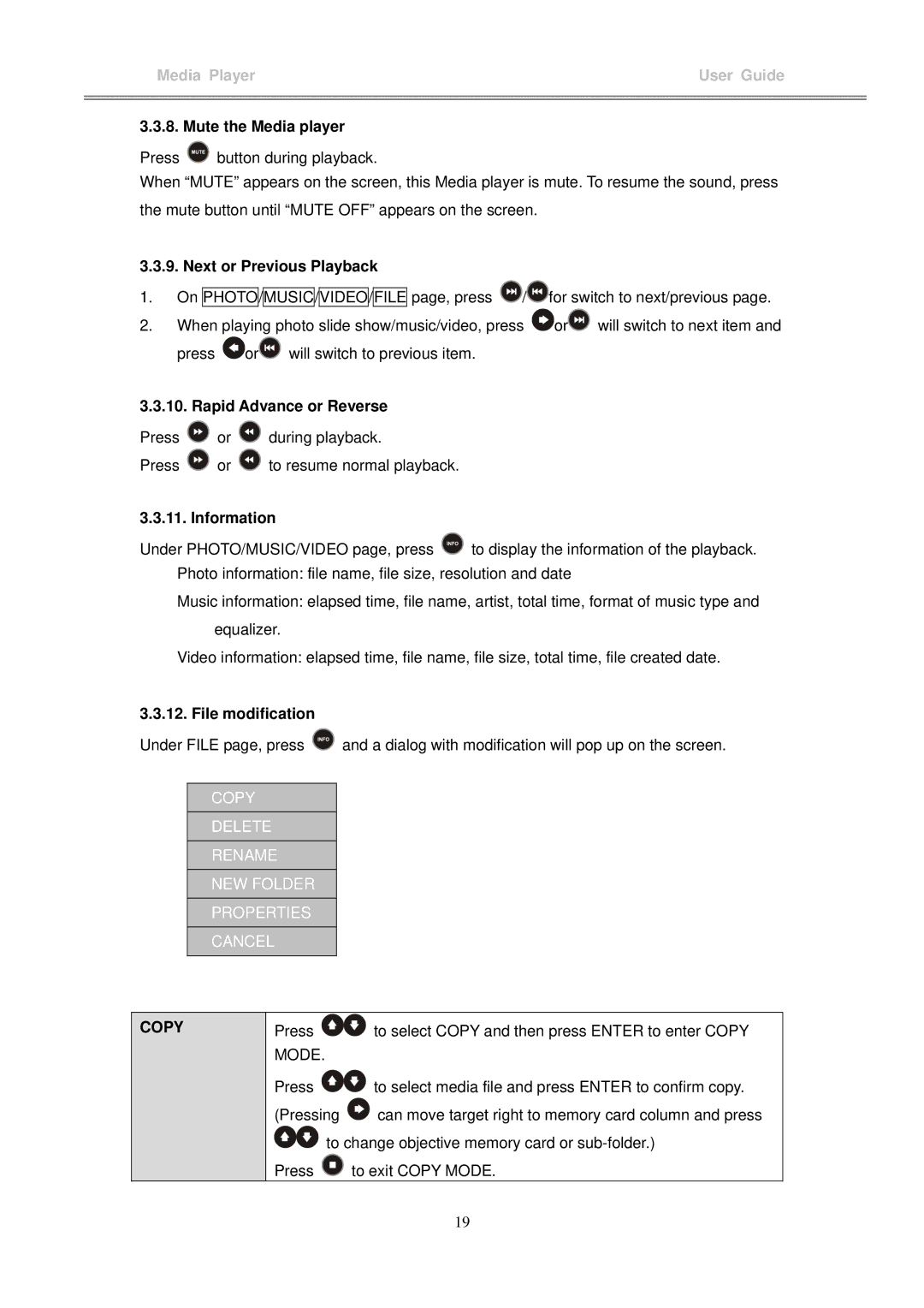 I-Tech Company MP3 Headphone Next or Previous Playback, Rapid Advance or Reverse, Information, File modification, Copy 